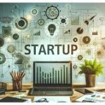 स्टार्टअप्स को बढ़ावा देने के लिए टेक्नोलॉजी क्षेत्र में निवेश बढ़ाएगी सरकार