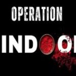 ऑपरेशन ‘सिंदूर’ : 6 – 10 मई 2025 की निर्णायक कार्रवाइयों का पूरा ब्यौरा