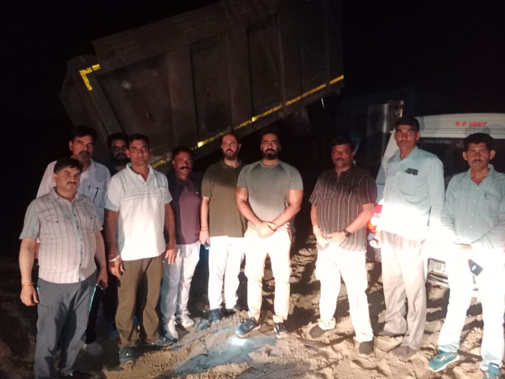 अवैध-अवैज्ञानिक खनन पर ऊना प्रशासन की आधी रात को छापामार कार्रवाई